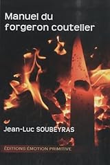 Manuel forgeron coutelier d'occasion  Livré partout en France