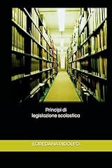 Principi legislazione scolasti usato  Spedito ovunque in Italia 