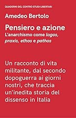 Pensiero azione. anarchismo usato  Spedito ovunque in Italia 
