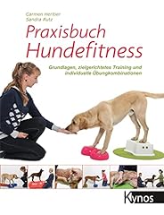 Praxisbuch hundefitness grundl gebraucht kaufen  Wird an jeden Ort in Deutschland