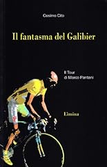 Fantasma del galibier. d'occasion  Livré partout en Belgiqu