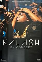 Affiche kalash concert d'occasion  Livré partout en France