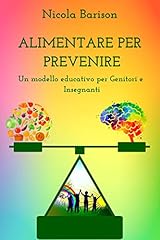 Alimentare per prevenire usato  Spedito ovunque in Italia 