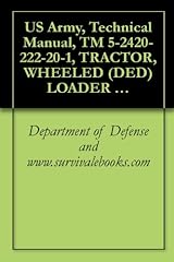 US Army, Technical Manual, TM 5-2420-222-20-1, TRACTOR, for sale  Delivered anywhere in UK