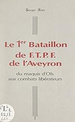 1er bataillon aveyron d'occasion  Livré partout en France