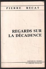 Regards décadence d'occasion  Livré partout en France