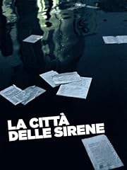 Città delle sirene usato  Spedito ovunque in Italia 