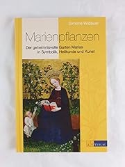 Marienpflanzen geheimnissvolle gebraucht kaufen  Wird an jeden Ort in Deutschland