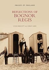 Reflections bognor regis for sale  Delivered anywhere in UK