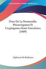 Flore normandie phanerogames d'occasion  Livré partout en France