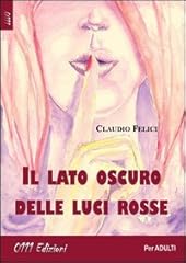 Lato oscuro delle usato  Spedito ovunque in Italia 