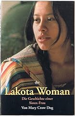Lakota woman geschichte gebraucht kaufen  Wird an jeden Ort in Deutschland