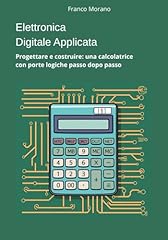 Elettronica digitale applicata usato  Spedito ovunque in Italia 