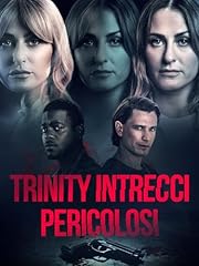 Trinity intrecci pericolosi usato  Spedito ovunque in Italia 