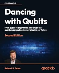 Dancing with qubits usato  Spedito ovunque in Italia 