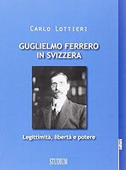 Guglielmo ferrero leggitimità usato  Spedito ovunque in Italia 