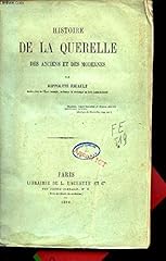 Histoire querelle anciens d'occasion  Livré partout en France