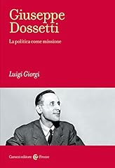 Giuseppe dossetti. politica usato  Spedito ovunque in Italia 