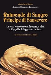 Raimondo sangro principe usato  Spedito ovunque in Italia 