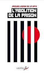 Abolition prison d'occasion  Livré partout en France