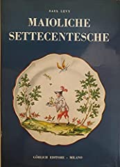 Maioliche settecentesche lomba usato  Spedito ovunque in Italia 