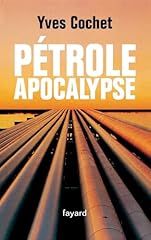 Pétrole apocalypse d'occasion  Livré partout en France