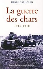 Guerre chars 1916 d'occasion  Livré partout en France