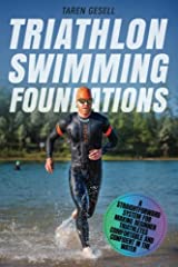Triathlon Swimming Foundations: A Straightforward System for sale  Delivered anywhere in USA 
