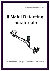 Metal detecting amatoriale usato  Spedito ovunque in Italia 