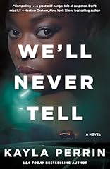 Never tell for sale  Delivered anywhere in USA 