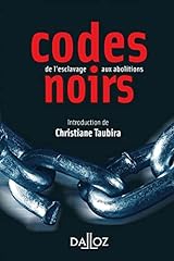 Codes noirs esclavage d'occasion  Livré partout en France