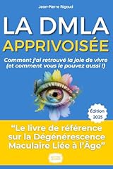 Dmla apprivoisée retrouvé d'occasion  Livré partout en France