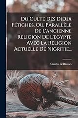Culte dieux fétiches d'occasion  Livré partout en France