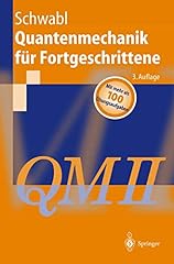 Quantenmechanik fortgeschritte usato  Spedito ovunque in Italia 