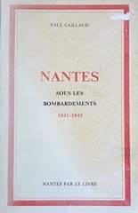 Nantes bombardements. 1941 d'occasion  Livré partout en France