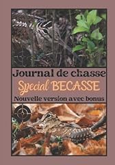 Carnet chasse bécasse d'occasion  Livré partout en France