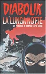 Diabolik. lunga notte usato  Spedito ovunque in Italia 