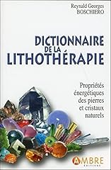 lithotherapie dictionnaire d'occasion lithotherapie dictionnaire d'occasion Livré partout en France