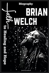 Brian welch biography for sale  Delivered anywhere in USA 