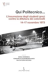 Qui politecnico... insurrezion usato  Spedito ovunque in Italia 