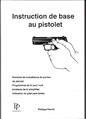 Instruction base pistolet d'occasion  Livré partout en France