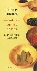 Variations épices encyclopéd d'occasion  Livré partout en Belgiqu