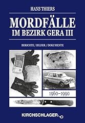 Mordfälle bezirk gera gebraucht kaufen  Wird an jeden Ort in Deutschland