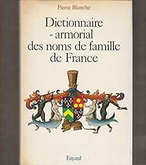 Dictionnaire armorial noms d'occasion  Livré partout en France