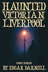 Haunted victorian liverpool for sale  Delivered anywhere in UK