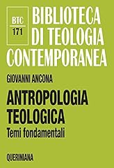 Antropologia teologica. temi usato  Spedito ovunque in Italia 