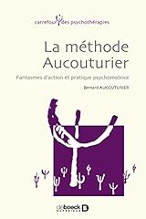 Méthode aucouturier fantasmes d'occasion  Livré partout en Belgiqu