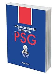 Dictionnaire passionné... psg d'occasion  Livré partout en France