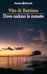Dove cadono comete usato  Spedito ovunque in Italia 