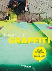 Manuel graffiti style d'occasion  Livré partout en France